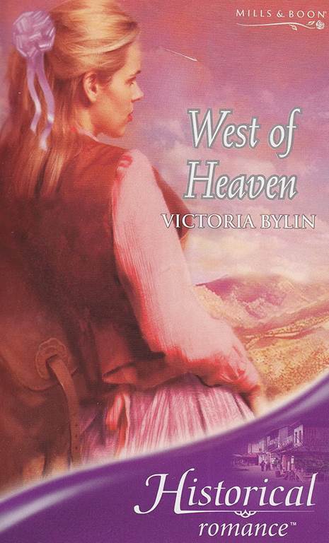 West of Heaven (Historical Romance)