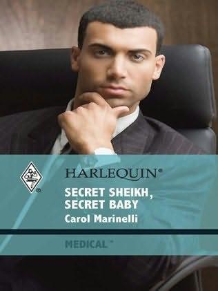 Secret Sheikh, Secret Baby / His Baby Bombshell