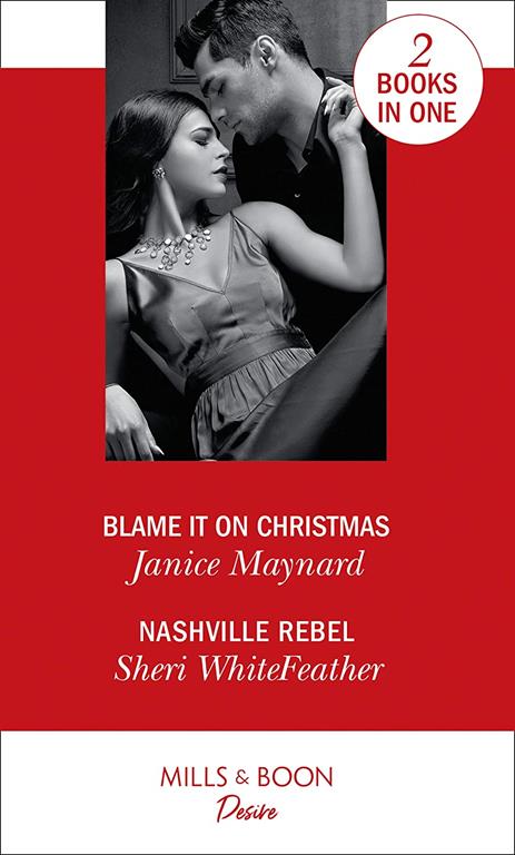 Blame It On Christmas / Nashville Rebel