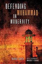 Defending Muḥammad in modernity