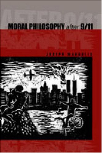 Moral Philosophy After 9/11