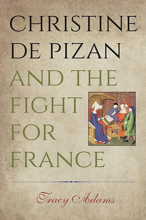 Christine de Pizan and the Fight for France