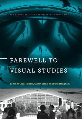 Farewell to Visual Studies