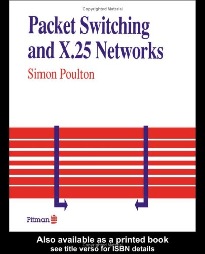 Packet Switching And X. 25 Networks