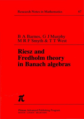 Riesz and Fredholm Theory in Banach Algebras