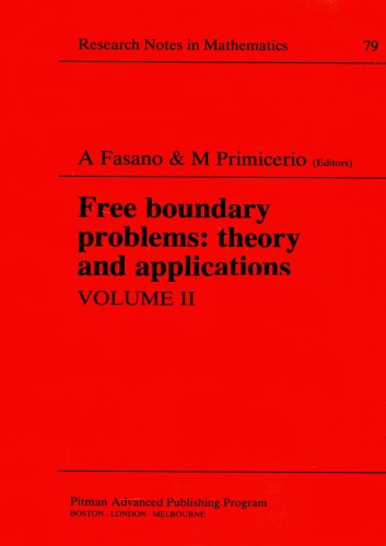 Free boundary problems. Vol. 2.