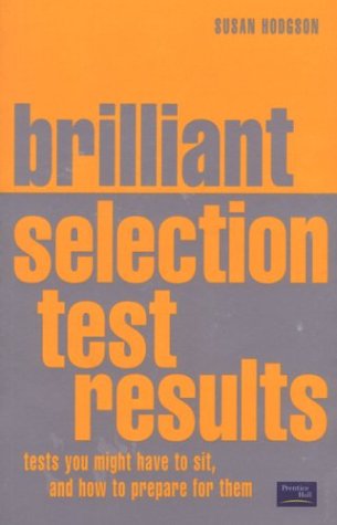 Brilliant Psychometric and Other Selection Test Results