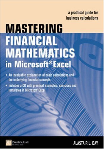 Mastering Financial Mathematics in Microsoft Excel