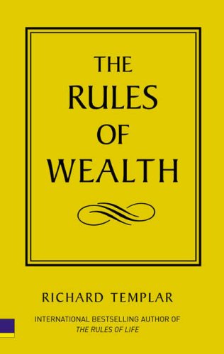 The Rules of Wealth