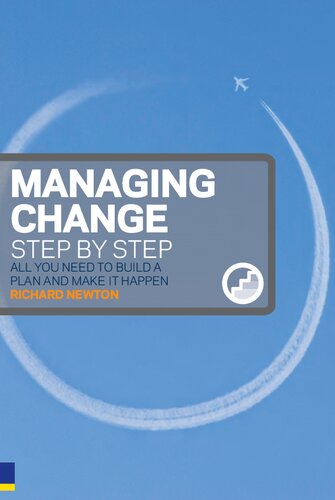 Managing Change Step by Step