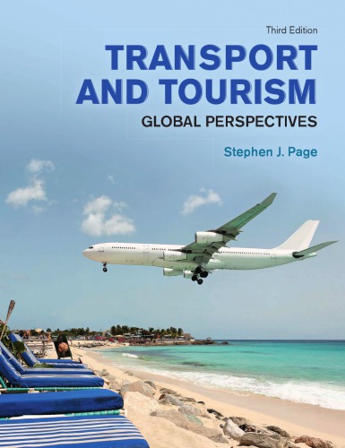 Transport &amp; Tourism, 3rd edition
