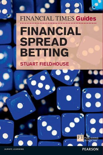 The Financial Times Guide to Spread Betting