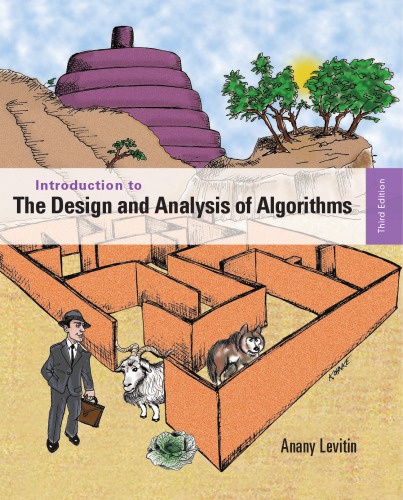 Introduction to the Design &amp; Analysis of Algorithms. by Anany Levitin