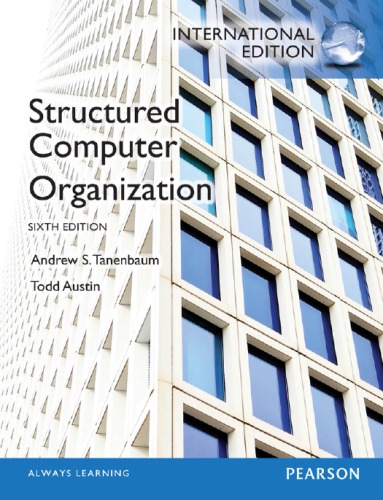 Structured Computer Organization.