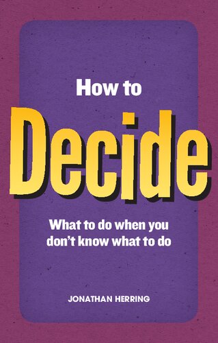 How to Decide