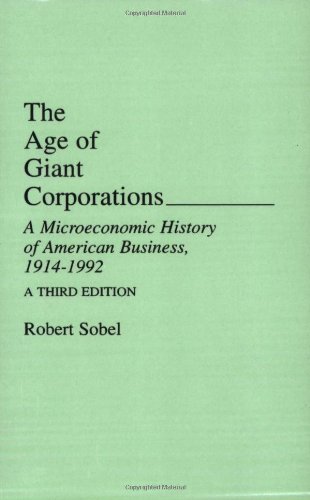 The Age of Giant Corporations