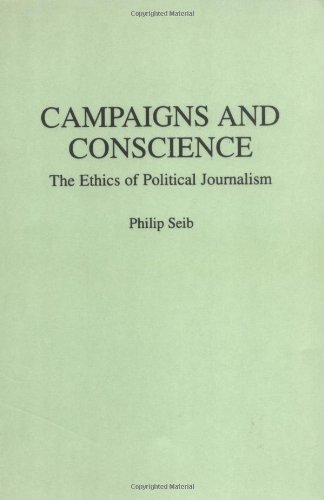 Campaigns and Conscience