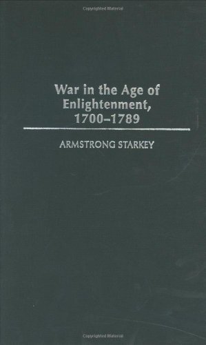 War in the Age of the Enlightenment, 1700-1789