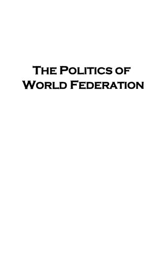 The Politics of World Federation