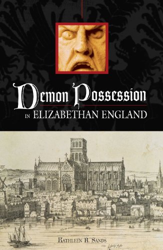 Demon Possession in Elizabethan England