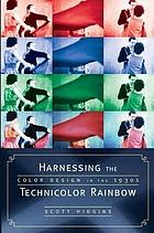 Harnessing the Technicolor Rainbow