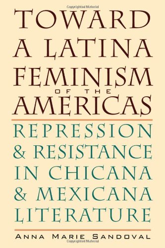 Toward a Latina Feminism of the Americas