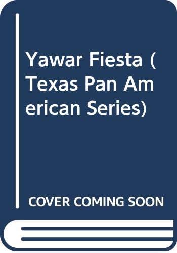 Yawar Fiesta (Texas Pan American Series) (English and Spanish Edition)