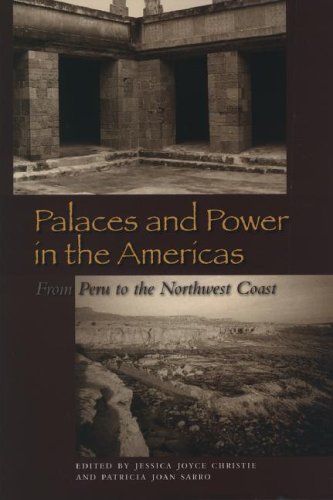 Palaces and power in the Americas : from Peru to the northwest coast