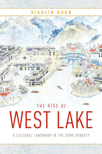 The Rise of West Lake