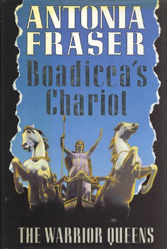 Boadicea's Chariot