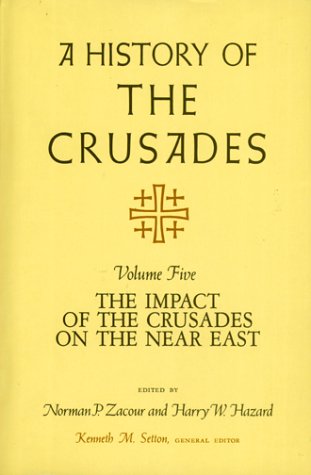 A History of the Crusades, Volume V
