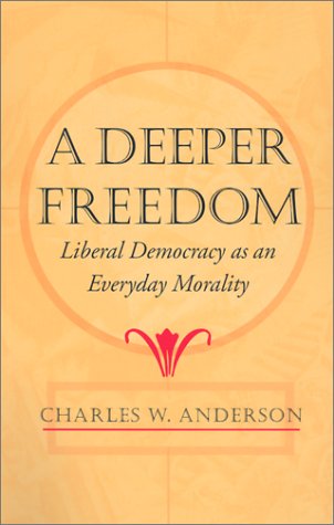 A Deeper Freedom