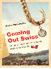 Coming Out Swiss