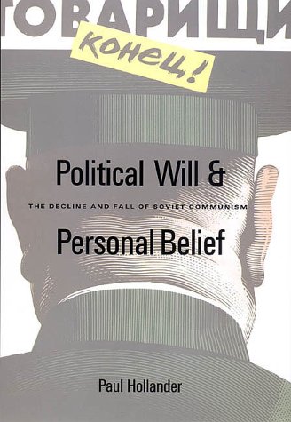 Political Will and Personal Belief