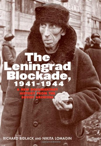 The Leningrad Blockade, 1941-1944
