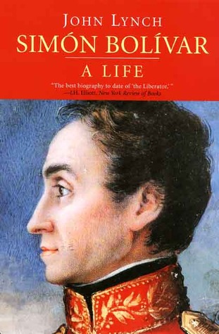 Simon Bolivar: A Life