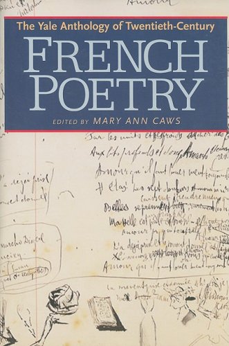 The Yale Anthology of Twentieth-Century French Poetry