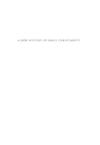 A New History of Early Christianity