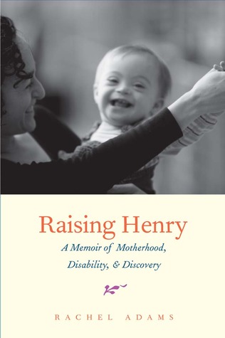 Raising Henry