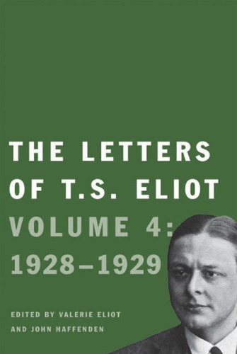 The Letters of T. S. Eliot