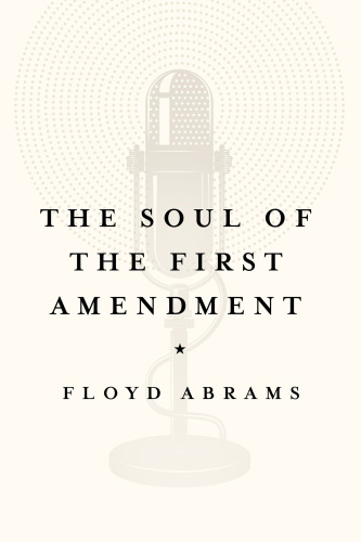 The Soul of the First Amendment