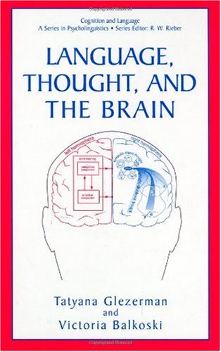 Language, Thought, and the Brain