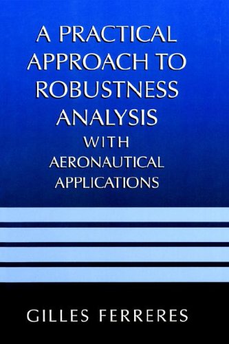 A practical approach to robustness analysis with aeronautical applications