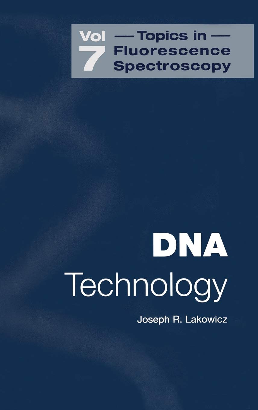 Topics in Fluorescence Spectroscopy, Vol. 7: DNA Technology