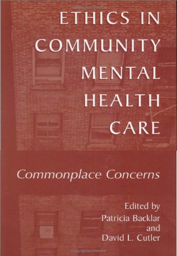 Ethics in Community Mental Health Care