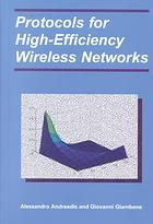 Protocols for High-Efficiency Wireless Networks