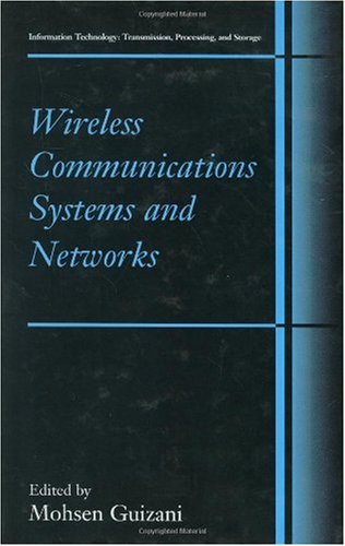 Wireless Communications Systems and Networks