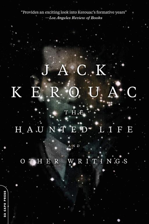 The Haunted Life: and Other Writings