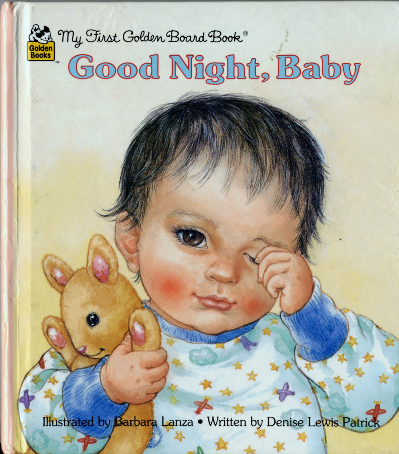 Goodnight, Baby (First Golden Board Book)