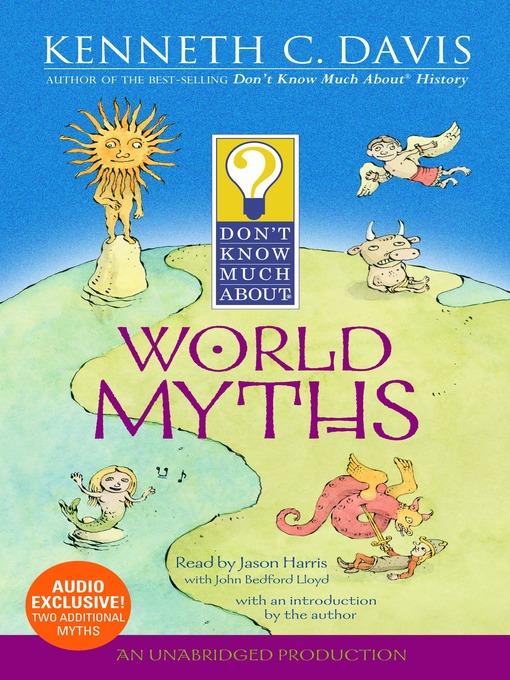 Don't Know Much About World Myths